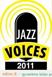 Renginiai: Jazz voices 2011 Klaipėdoje