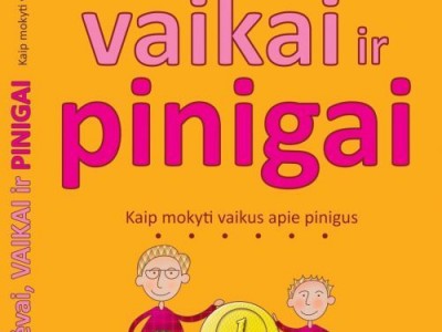 Knyga: “Tėvai, vaikai ir pinigai”